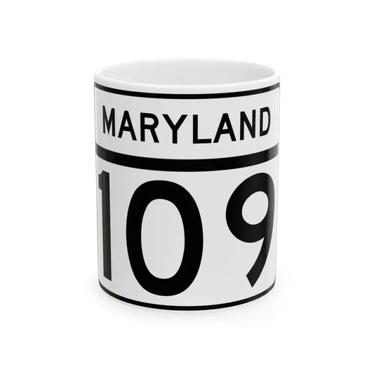 MD Route 109 (Maryland) (Road Sign) White Coffee Mug 11oz - Go Mug Yourself