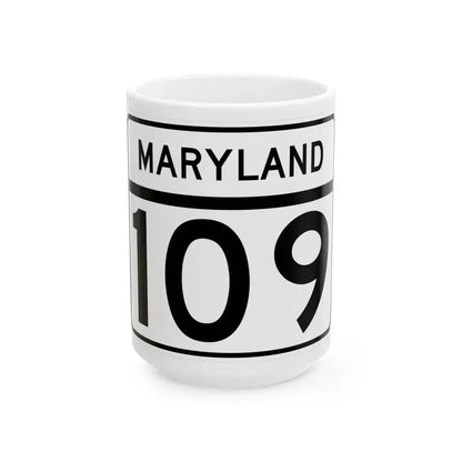 MD Route 109 (Maryland) (Road Sign) White Coffee Mug 15oz - Go Mug Yourself