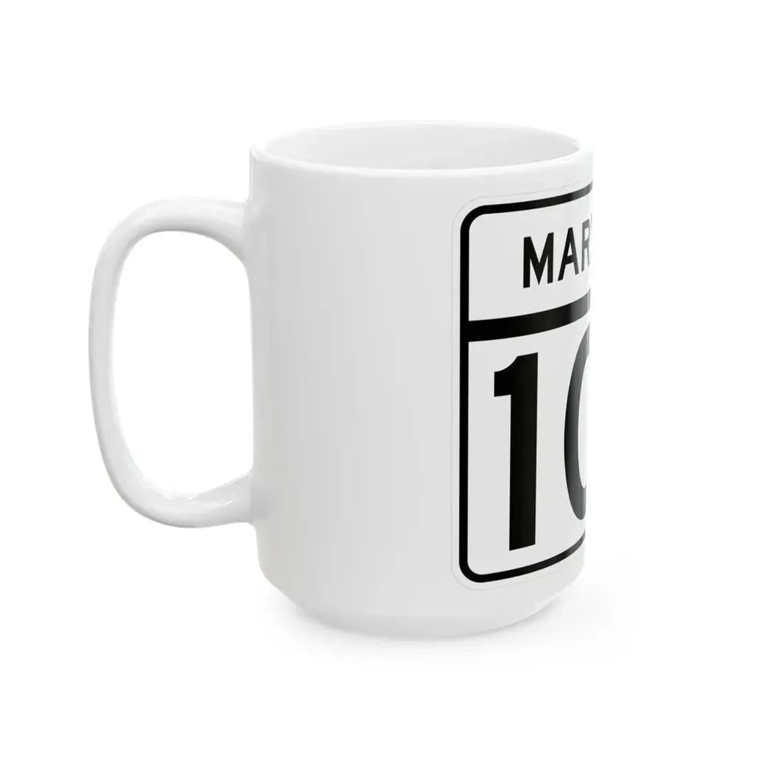 MD Route 109 (Maryland) (Road Sign) White Coffee Mug - Go Mug Yourself
