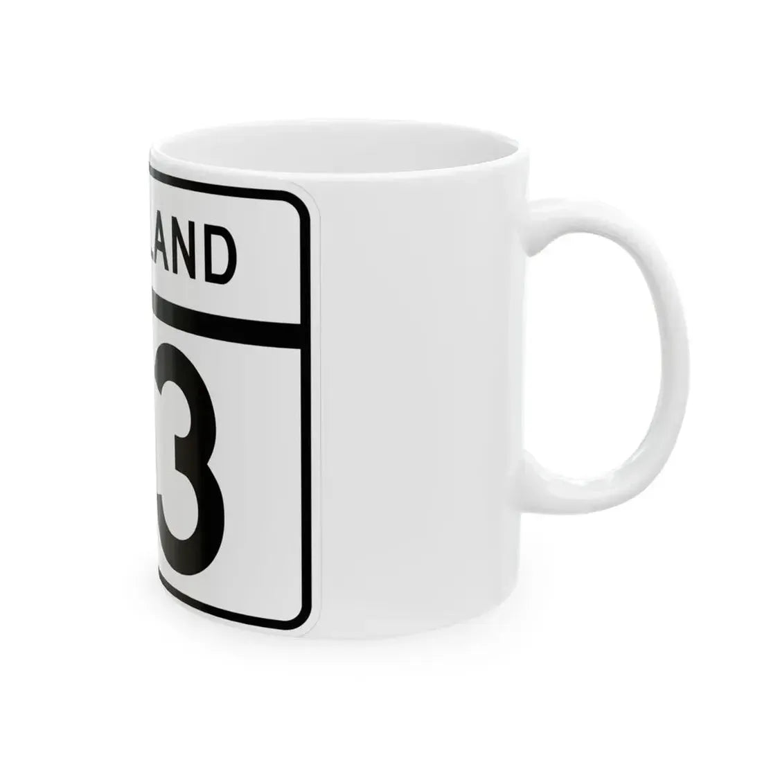 MD Route 113 (Maryland) (Road Sign) White Coffee Mug - Go Mug Yourself