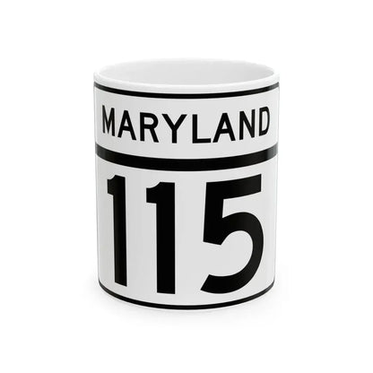 MD Route 115 (Maryland) (Road Sign) White Coffee Mug 11oz - Go Mug Yourself
