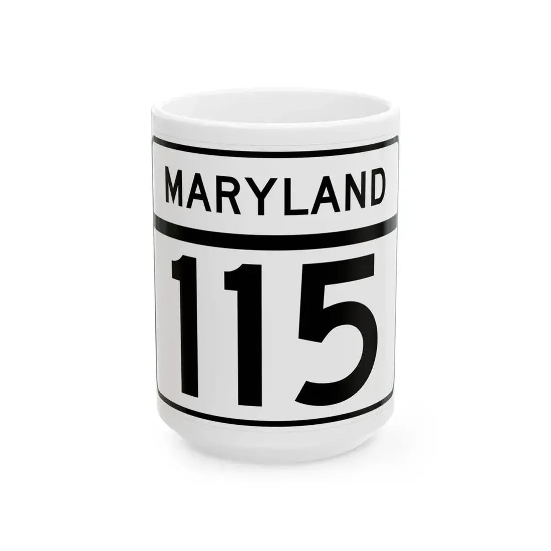 MD Route 115 (Maryland) (Road Sign) White Coffee Mug 15oz - Go Mug Yourself