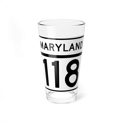 MD Route 118 (Maryland) (Road Sign) Pint Glass 16oz 16oz - Go Mug Yourself