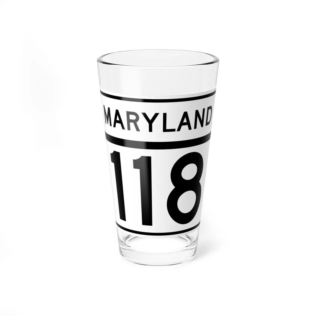 MD Route 118 (Maryland) (Road Sign) Pint Glass 16oz - Go Mug Yourself