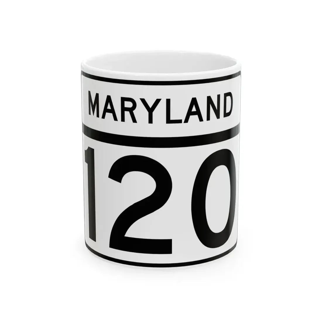 MD Route 120 (Maryland) (Road Sign) White Coffee Mug 11oz - Go Mug Yourself