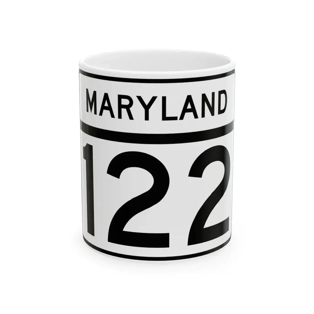 MD Route 122 (Maryland) (Road Sign) White Coffee Mug 11oz - Go Mug Yourself