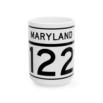 MD Route 122 (Maryland) (Road Sign) White Coffee Mug 15oz - Go Mug Yourself