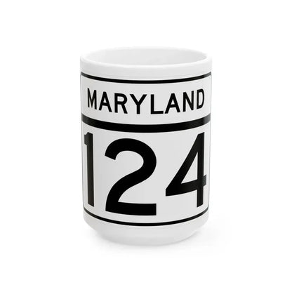 MD Route 124 (Maryland) (Road Sign) White Coffee Mug 15oz - Go Mug Yourself
