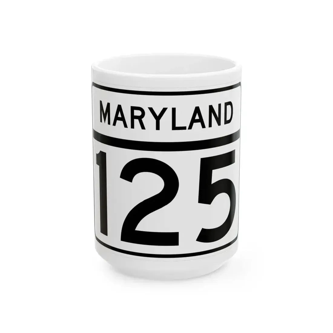 MD Route 125 (Maryland) (Road Sign) White Coffee Mug 15oz - Go Mug Yourself