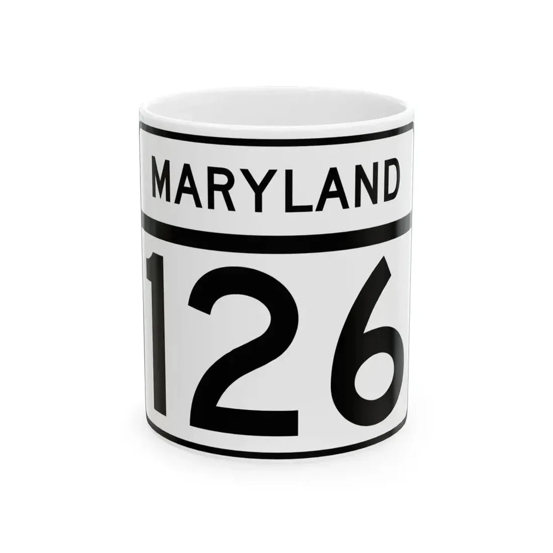 MD Route 126 (Maryland) (Road Sign) White Coffee Mug 11oz - Go Mug Yourself