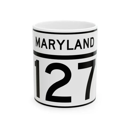 MD Route 127 (Maryland) (Road Sign) White Coffee Mug 11oz - Go Mug Yourself