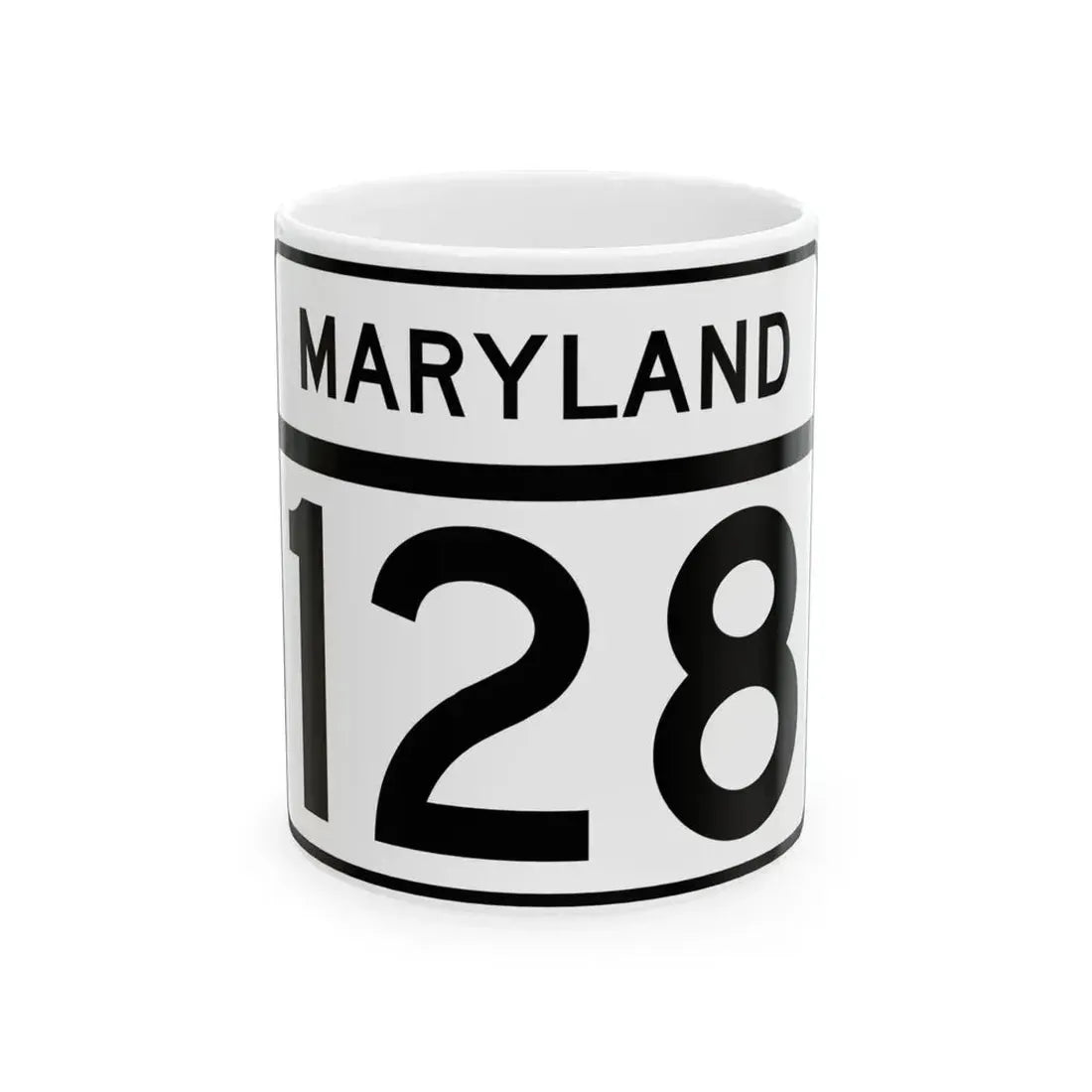 MD Route 128 (Maryland) (Road Sign) White Coffee Mug 11oz - Go Mug Yourself