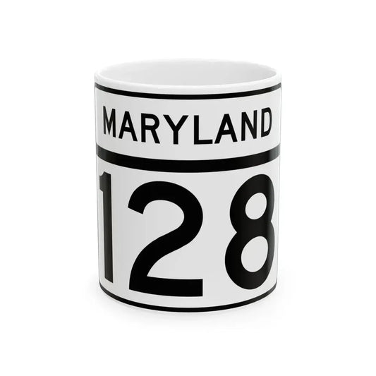 MD Route 128 (Maryland) (Road Sign) White Coffee Mug 11oz - Go Mug Yourself