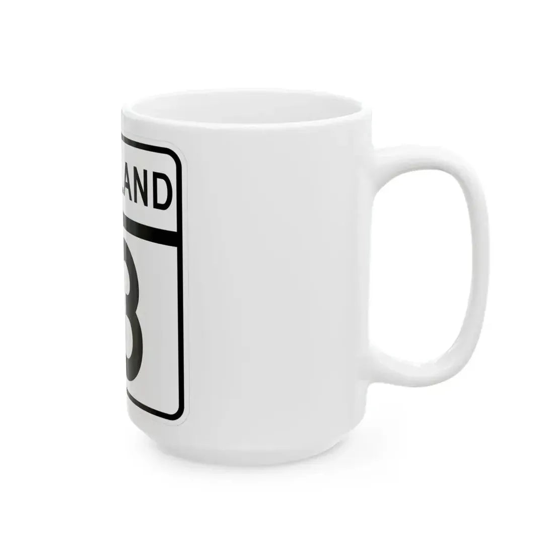 MD Route 13 (Maryland) (Road Sign) White Coffee Mug - Go Mug Yourself