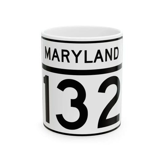 MD Route 132 (Maryland) (Road Sign) White Coffee Mug 11oz - Go Mug Yourself