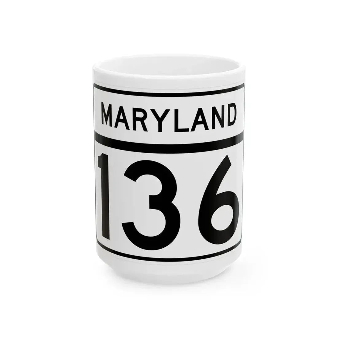MD Route 136 (Maryland) (Road Sign) White Coffee Mug 15oz - Go Mug Yourself