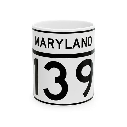 MD Route 139 (Maryland) (Road Sign) White Coffee Mug 11oz - Go Mug Yourself