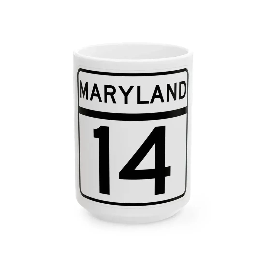 MD Route 14 (Maryland) (Road Sign) White Coffee Mug 15oz - Go Mug Yourself
