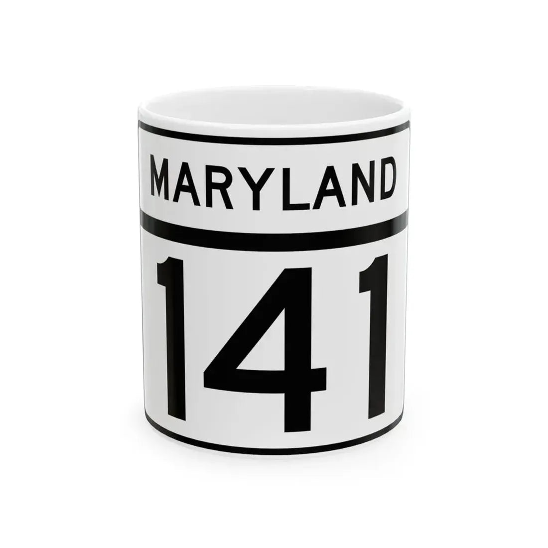 MD Route 141 (Maryland) (Road Sign) White Coffee Mug 11oz - Go Mug Yourself