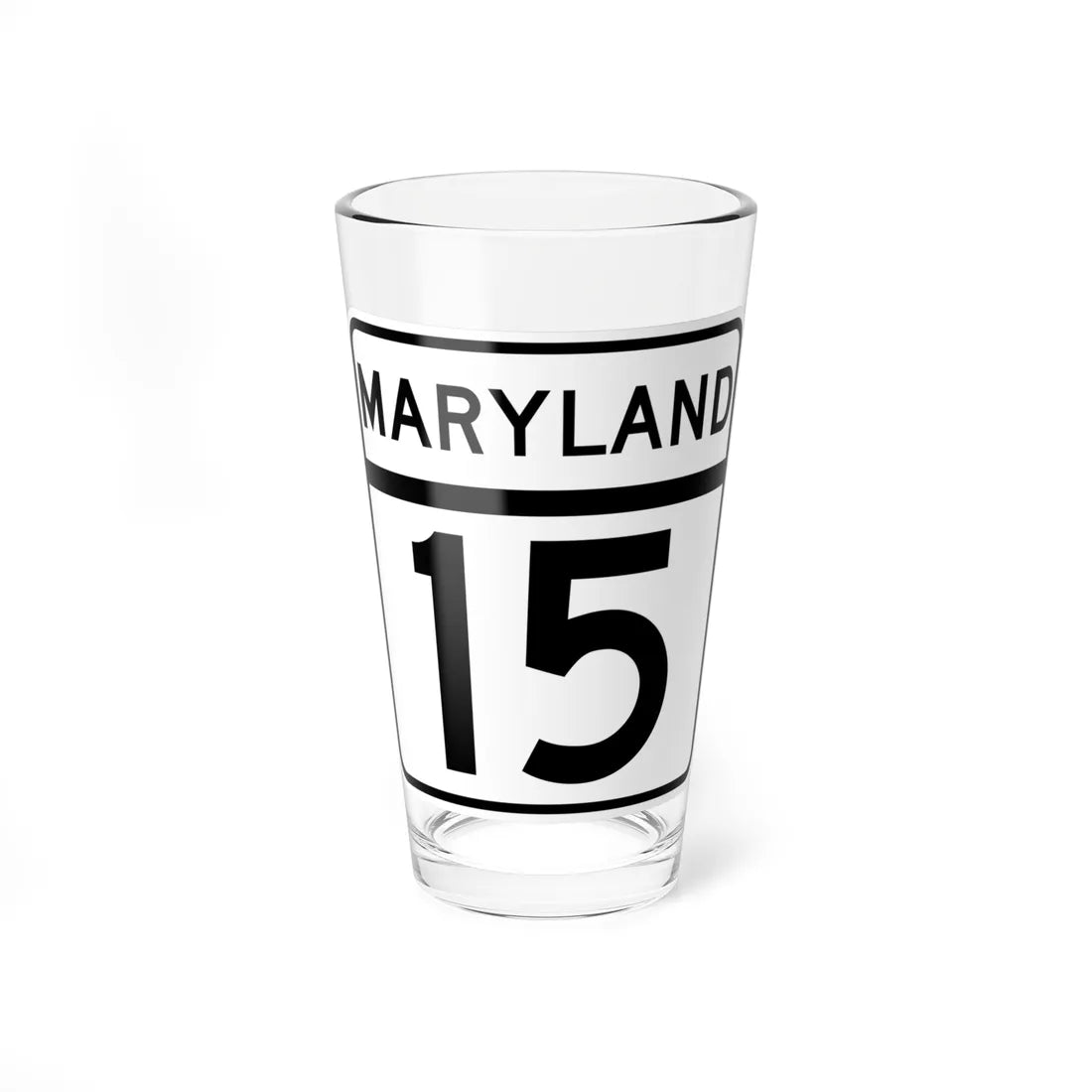 MD Route 15 (Maryland) (Road Sign) Pint Glass 16oz - Go Mug Yourself