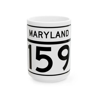 MD Route 159 (Maryland) (Road Sign) White Coffee Mug 15oz - Go Mug Yourself