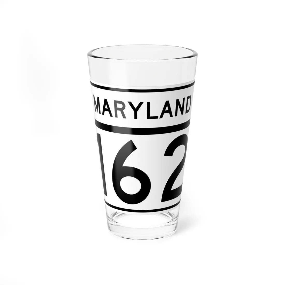MD Route 162 (Maryland) (Road Sign) Pint Glass 16oz 16oz - Go Mug Yourself
