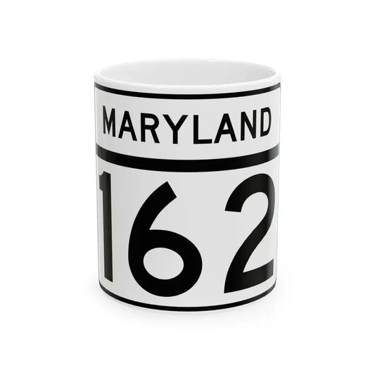 MD Route 162 (Maryland) (Road Sign) White Coffee Mug 11oz - Go Mug Yourself
