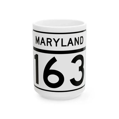 MD Route 163 (Maryland) (Road Sign) White Coffee Mug 15oz - Go Mug Yourself