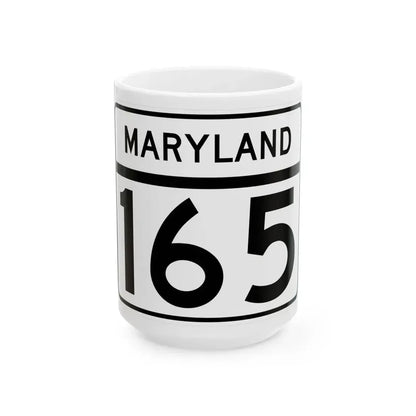 MD Route 165 (Maryland) (Road Sign) White Coffee Mug 15oz - Go Mug Yourself