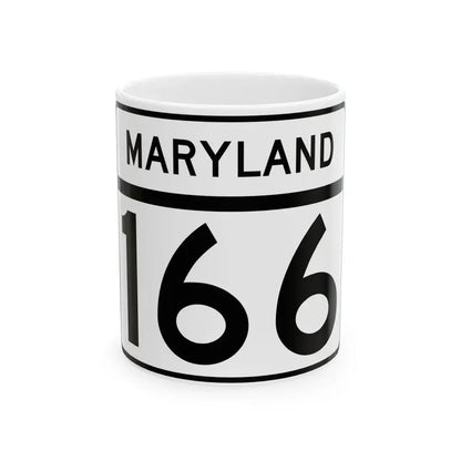 MD Route 166 (Maryland) (Road Sign) White Coffee Mug 11oz - Go Mug Yourself