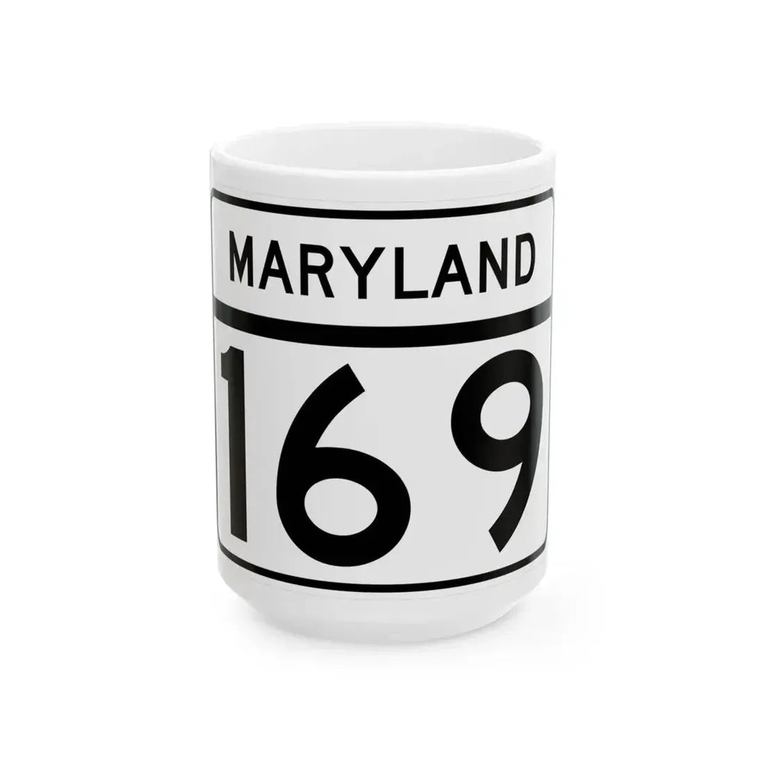 MD Route 169 (Maryland) (Road Sign) White Coffee Mug 15oz - Go Mug Yourself