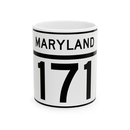 MD Route 171 (Maryland) (Road Sign) White Coffee Mug 11oz - Go Mug Yourself