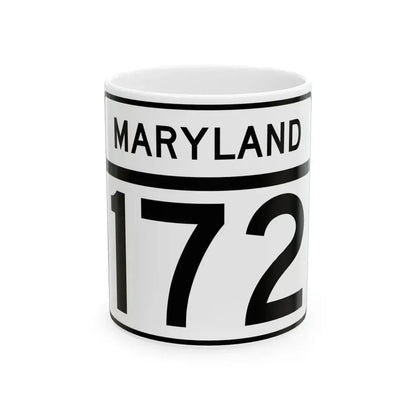 MD Route 172 (Maryland) (Road Sign) White Coffee Mug 11oz - Go Mug Yourself