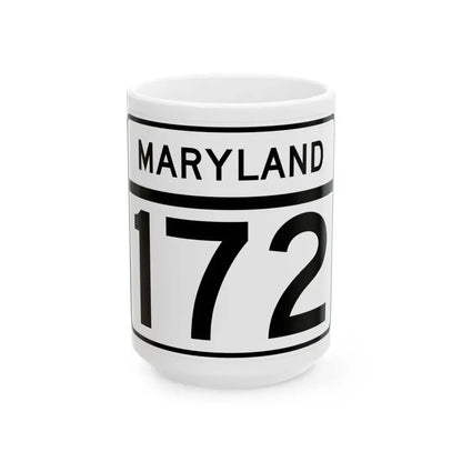 MD Route 172 (Maryland) (Road Sign) White Coffee Mug 15oz - Go Mug Yourself