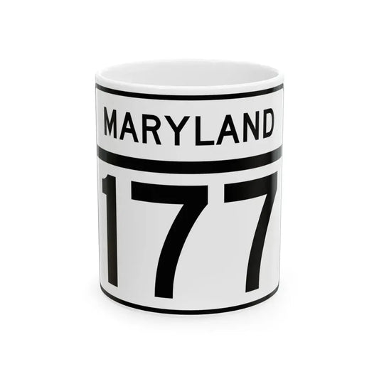 MD Route 177 (Maryland) (Road Sign) White Coffee Mug 11oz - Go Mug Yourself