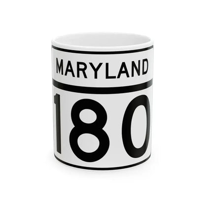 MD Route 180 (Maryland) (Road Sign) White Coffee Mug 11oz - Go Mug Yourself