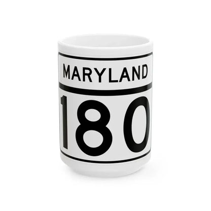 MD Route 180 (Maryland) (Road Sign) White Coffee Mug 15oz - Go Mug Yourself