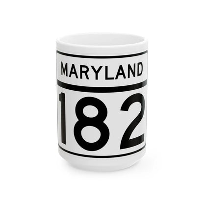 MD Route 182 (Maryland) (Road Sign) White Coffee Mug 15oz - Go Mug Yourself