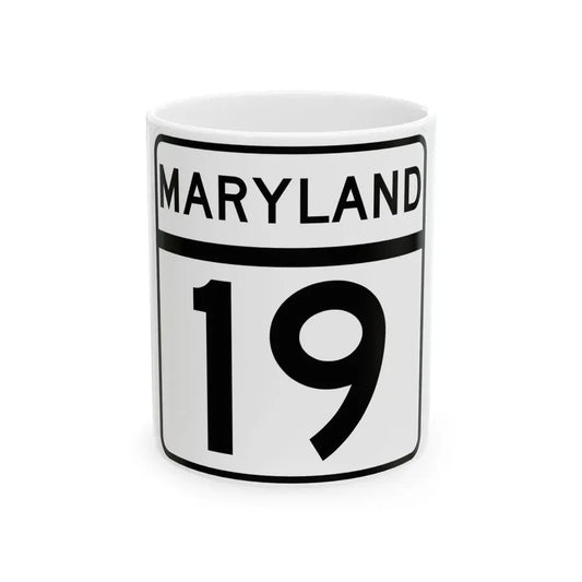 MD Route 19 (Maryland) (Road Sign) White Coffee Mug 11oz - Go Mug Yourself