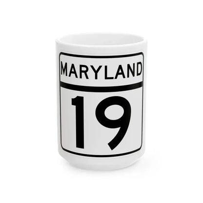 MD Route 19 (Maryland) (Road Sign) White Coffee Mug 15oz - Go Mug Yourself