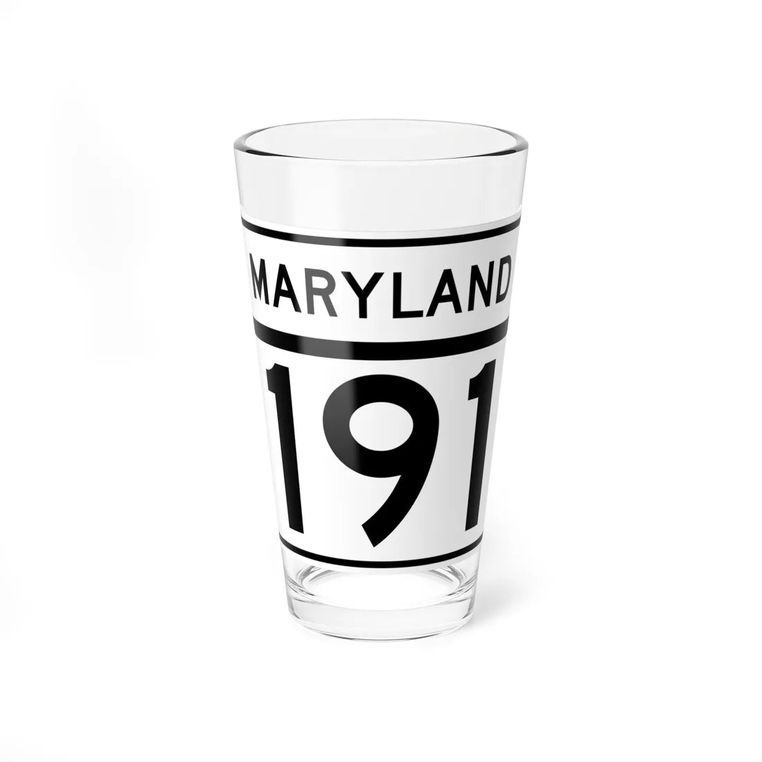 MD Route 191 (Maryland) (Road Sign) Pint Glass 16oz - Go Mug Yourself