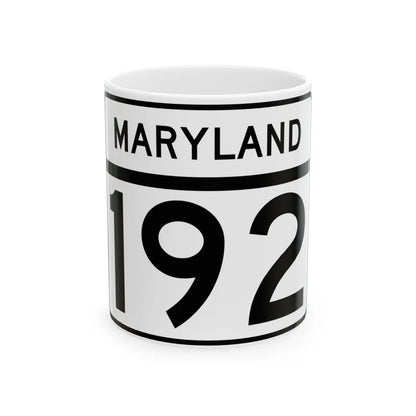 MD Route 192 (Maryland) (Road Sign) White Coffee Mug 11oz - Go Mug Yourself