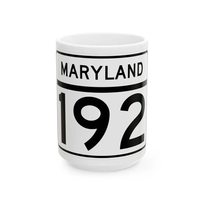 MD Route 192 (Maryland) (Road Sign) White Coffee Mug 15oz - Go Mug Yourself