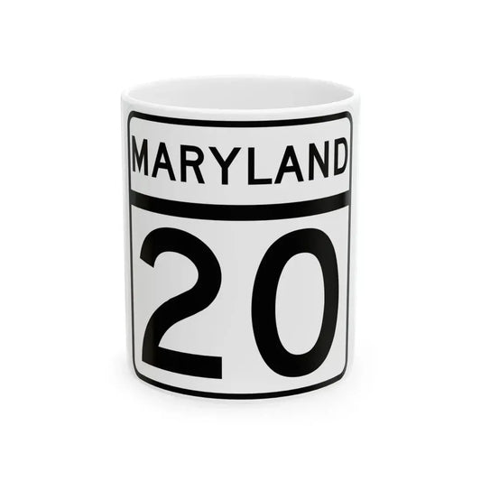 MD Route 20 (Maryland) (Road Sign) White Coffee Mug 11oz - Go Mug Yourself