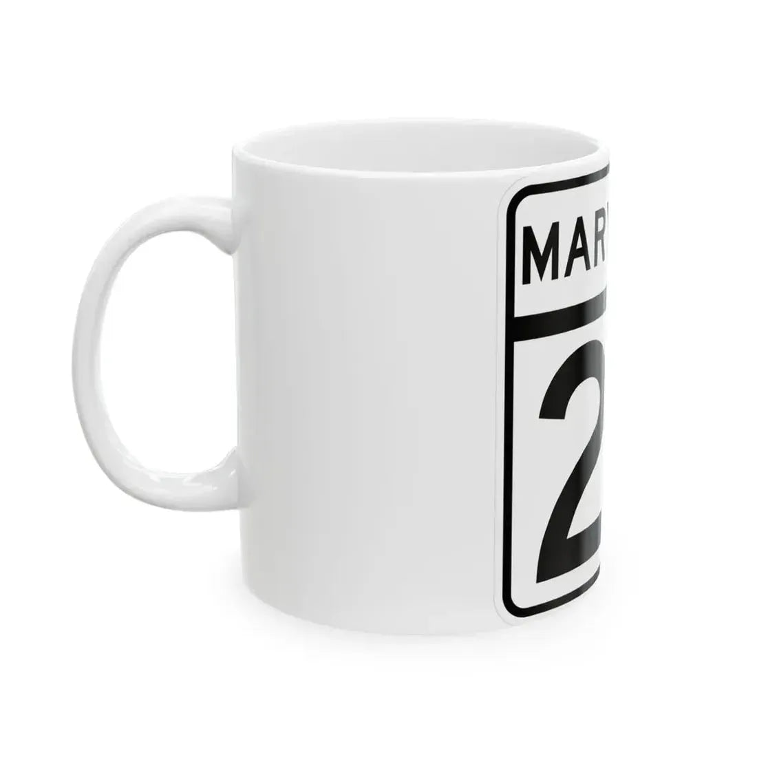 MD Route 22 (Maryland) (Road Sign) White Coffee Mug - Go Mug Yourself