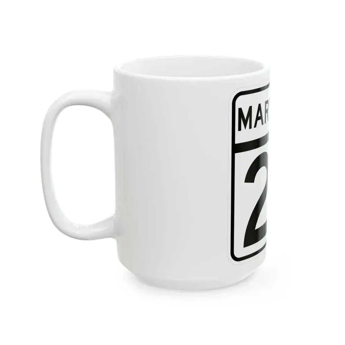 MD Route 22 (Maryland) (Road Sign) White Coffee Mug - Go Mug Yourself