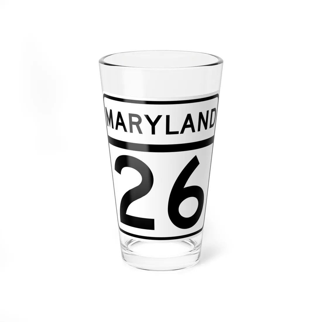 MD Route 26 (Maryland) (Road Sign) Pint Glass 16oz - Go Mug Yourself