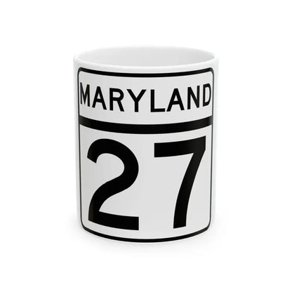 MD Route 27 (Maryland) (Road Sign) White Coffee Mug 11oz - Go Mug Yourself