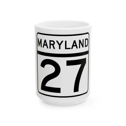 MD Route 27 (Maryland) (Road Sign) White Coffee Mug 15oz - Go Mug Yourself
