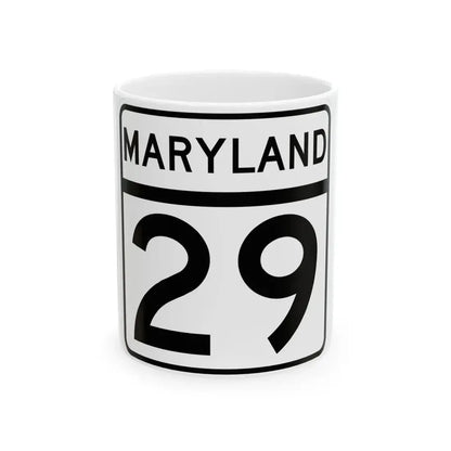 MD Route 29 (Maryland) (Road Sign) White Coffee Mug 11oz - Go Mug Yourself
